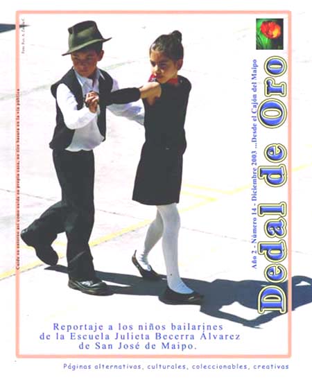 En la foto de la portada, aporte de Francisco Zavala C., destacamos a una de las parejas de baile de la escuela Julieta Becerra Álvarez. son varios los niños que participan de esta actividad como podrá verlo en nuestro artículo "amaneceres"